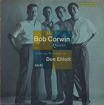 The Bob Corwin Quartet,Bob Corwin , Don Elliott