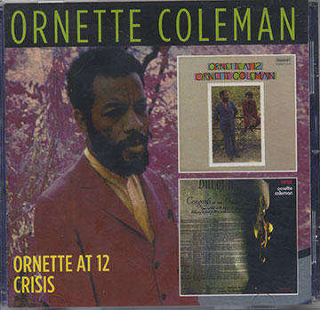 ORNETTE AT 12 CRISIS,Ornette Coleman
