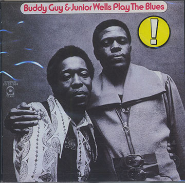 PLAYS THE BLUES,Buddy Guy , Junior Wells