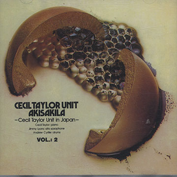 AKISAKILA Vol.2,Cecil Taylor