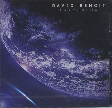 EARTHGLOW,David Benoit