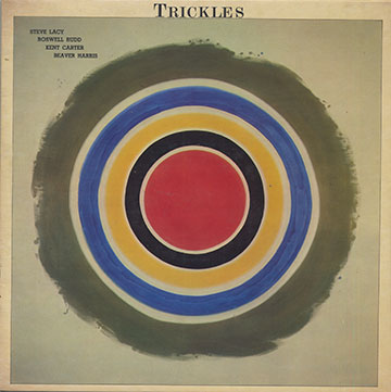 TRICKLES,Steve Lacy