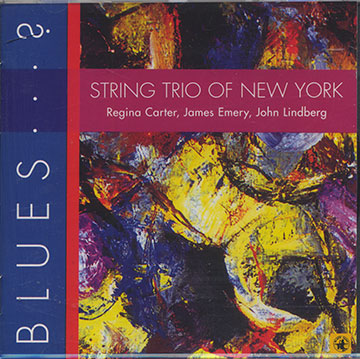 BLUES?,Regina Carter , James Emery , John Lindberg