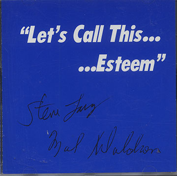 Let's Call ThisEsteem,Steve Lacy , Mal Waldron