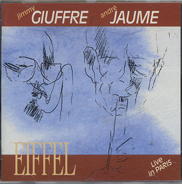 EIFFEL,Jimmy Giuffre , Andr Jaume