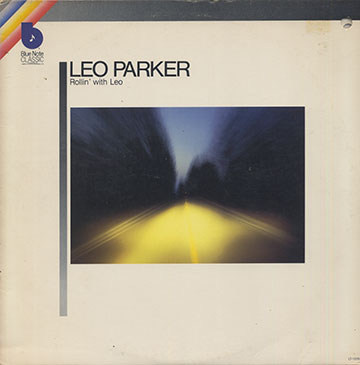 Rollin' 'with Leo,Leo Parker