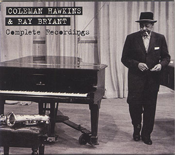 Complete Recordings,Ray Bryant , Coleman Hawkins