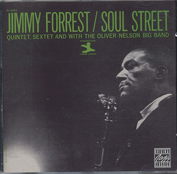 SOUL STREET,Jimmy Forrest , Oliver Nelson