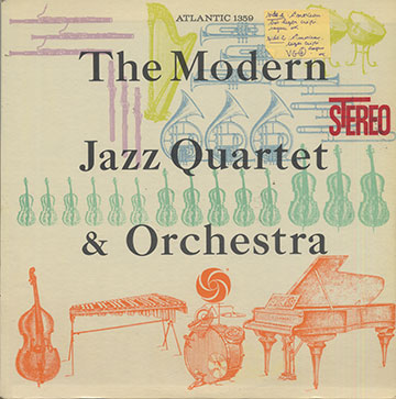 The Modern Jazz Quartet & Orchestra, The Modern Jazz Quartet