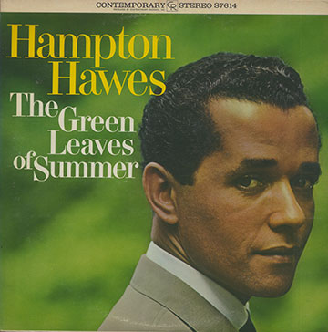 The Green Leaves of Summer,Hampton Hawes