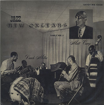 JAZZ NEW ORLEANS Volume 1,Mutt Carey , Punch Miller