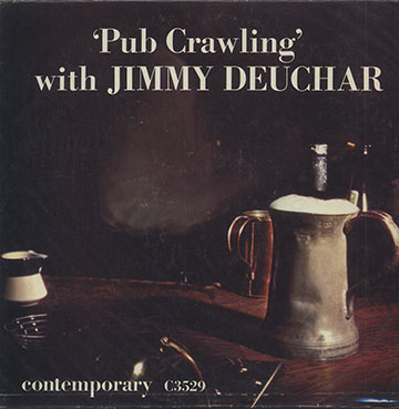 Pub Crawling with Jimmy Deuchar,Jimmy Deuchar