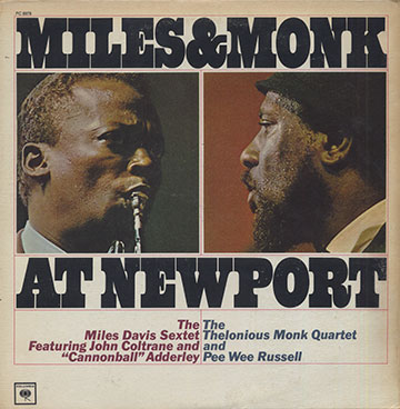 AT NEWPORT,Miles Davis , Thelonious Monk