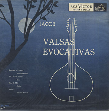 VALSAS EVOCATIVAS,Jacob Bittencourt , Jacob Do Bandolim