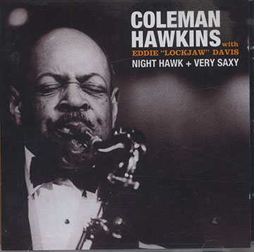 NIGHT HAWK + VERY SAXY,Coleman Hawkins
