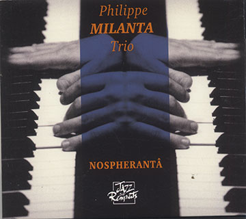 NOSPHERANT,Philippe Milanta