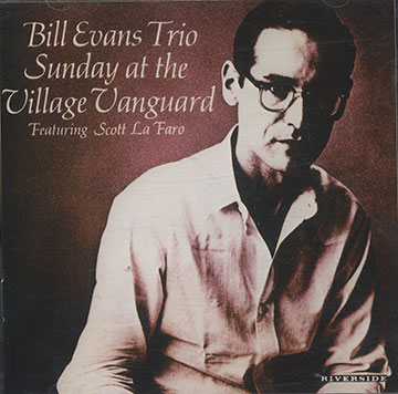 Sunday at the Village Vanguard,Bill Evans