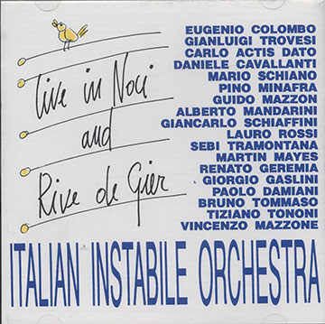 Live In Noci And Rive De Gier, Italian Instabile Orchestra