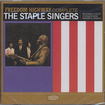 FREEDOM HIGHWAY COMPLETE, The Staple Singers