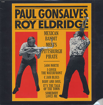 MEXICAN BANDIT MEETS PITTSBURGH PIRATE,Roy Eldridge , Paul Gonsalves