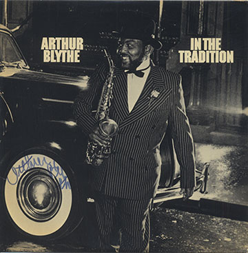 IN THE TRADITION,Arthur Blythe