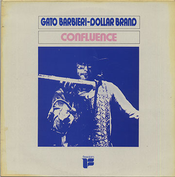 Confluence,Gato Barbieri , Dollar Brand