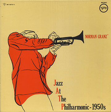 JAZZ AT THE PHILHARMONIC 1950s,Benny Carter , Buddy DeFranco , Dizzy Gillespie , Oscar Peterson , Willie  Smith , Lester Young