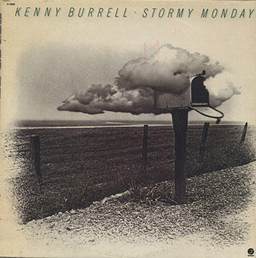 STORMY MONDAY,Kenny Burrell