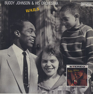 WAILS,Buddy Johnson