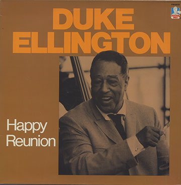Happy Reunion,Duke Ellington
