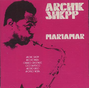 MARIAMAR,Archie Shepp