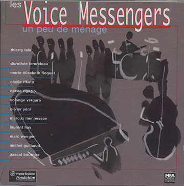 un peu de mnage, Les Voice Messengers