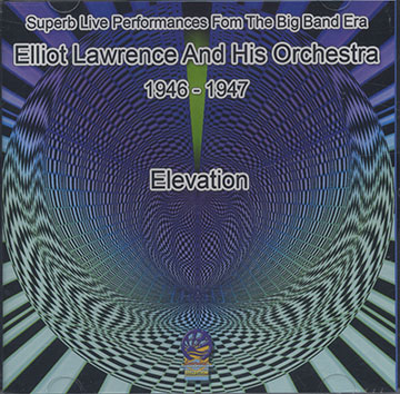 ELEVATION,Elliot Lawrence