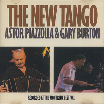 THE NEW TANGO,Gary Burton , Astor Piazzolla