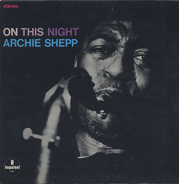 On This Night,Archie Shepp