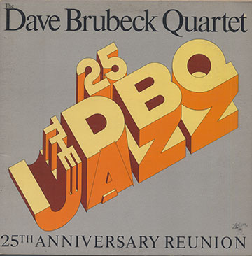 25th Anniversary Reunion,Dave Brubeck