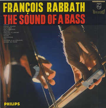 The Sound Of A Bass,Franois Rabbath
