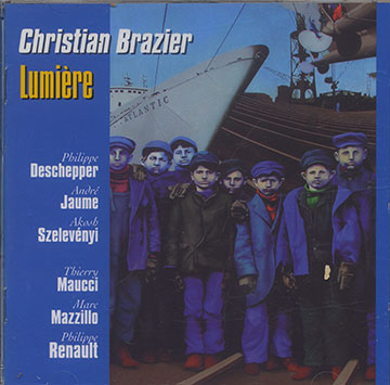 Lumire,Christian Brazier