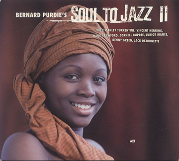 Soul To Jazz II,Bernard  