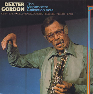 The Montmartre Collection Vol.1,Dexter Gordon