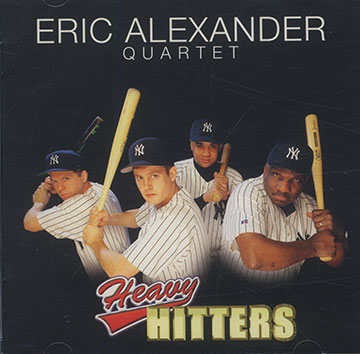 Heavy Hitters,Eric Alexander