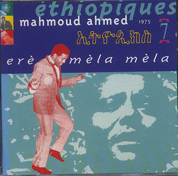 Ethiopiques 7,Mahmoud Ahmed