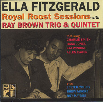 Royal Roost Sessions With Ray Brown Trio & Quintet,Ella Fitzgerald