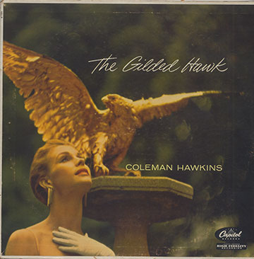 The Gilded Hawk,Coleman Hawkins