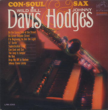 Con-Soul And Sax,Wild Bill Davis , Johnny Hodges