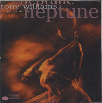 The Story Of Neptune,Tony Williams