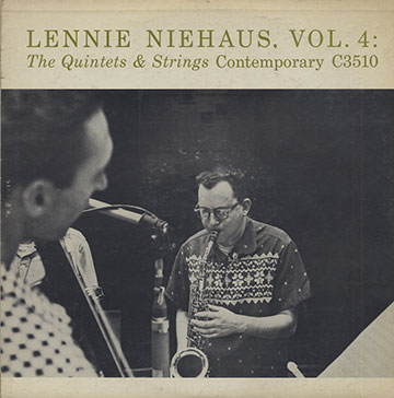  Vol. 4: The Quintets & Strings,Lennie Niehaus