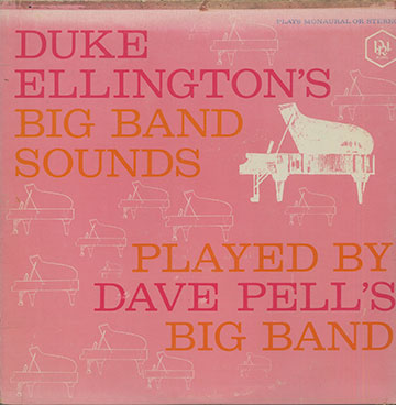 Dave Pell Plays Duke Ellington's Big Band Sounds,Dave Pell