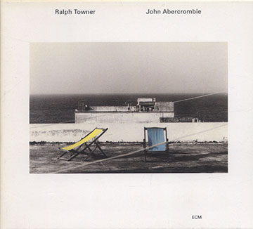Five Years Later,John Abercrombie , Ralph Towner