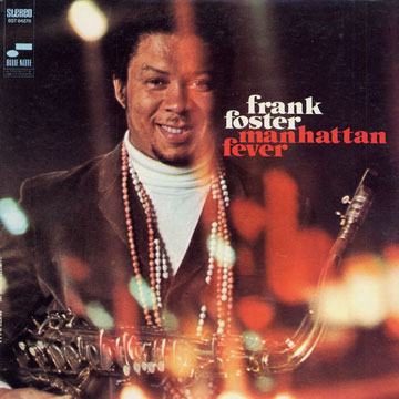 Manhattan Fever,Frank Foster